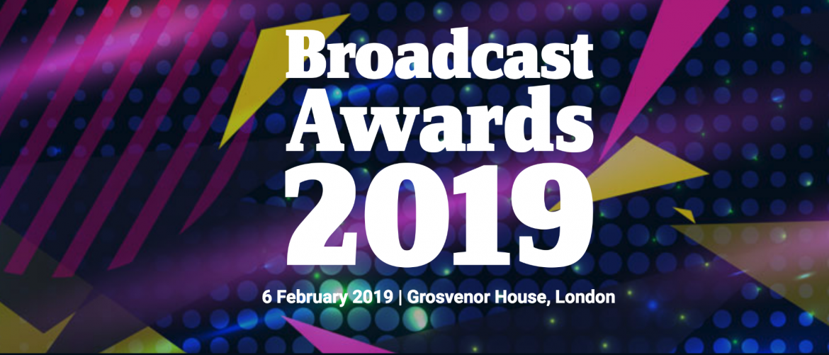 Broadcast Awards 2019